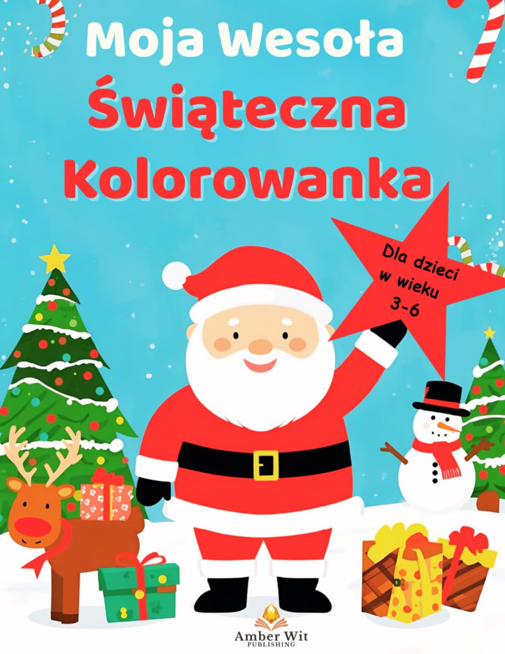 Moja Wesoła Świąteczna Kolorowanka: Urocze świąteczne obrazki i puzzle dla dzieci w wieku 3–6 lat