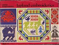A Journey Through Embroidery. Lapland Embroideries B000XXJ3P2 Book Cover