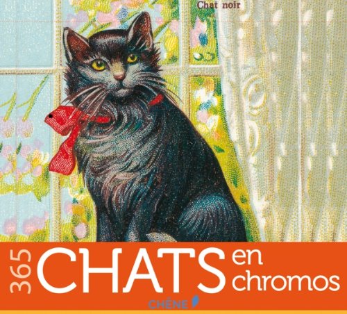 365 Chats en chromos