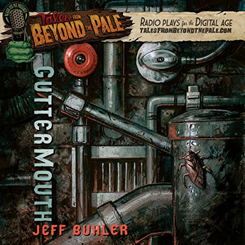 Tales from Beyond the Pale: Guttermouth : Jeff Buhler episode artwork