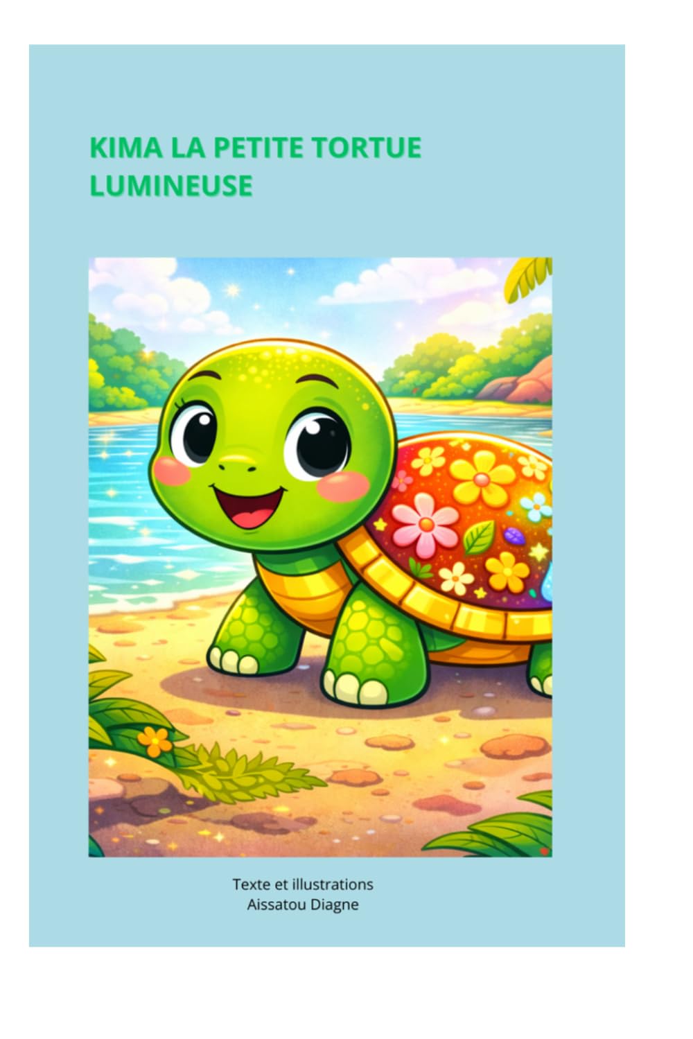 Kima, la petite tortue lumineuse: Une histoire sur l’inclusion et le respect.
