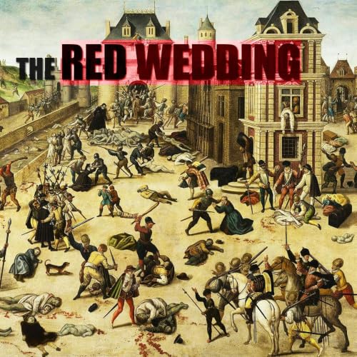 [RERUN] EPISODE 88: The Red Wedding