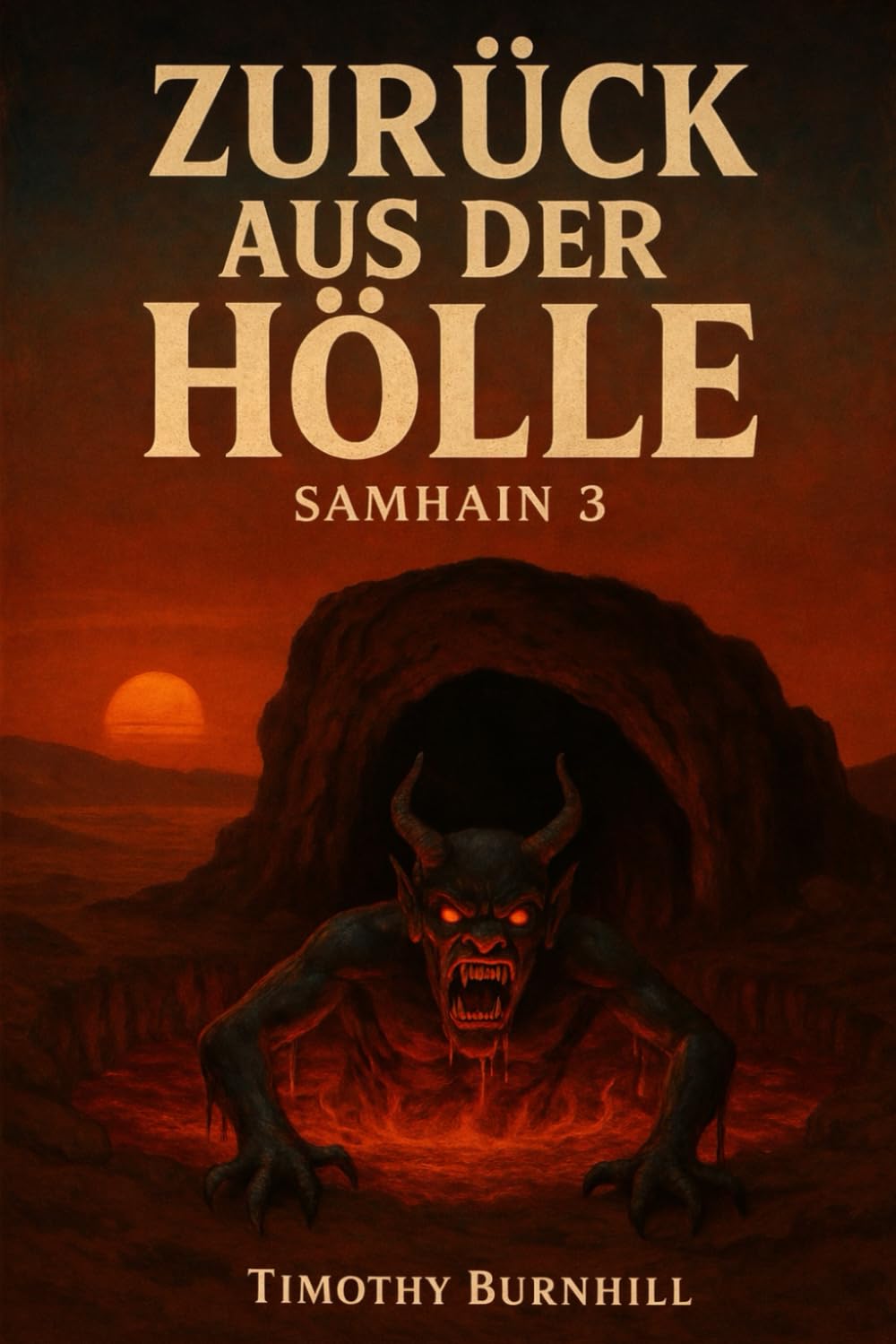 Zurück aus der Hölle: Samhain 3 (Samhain Saga)