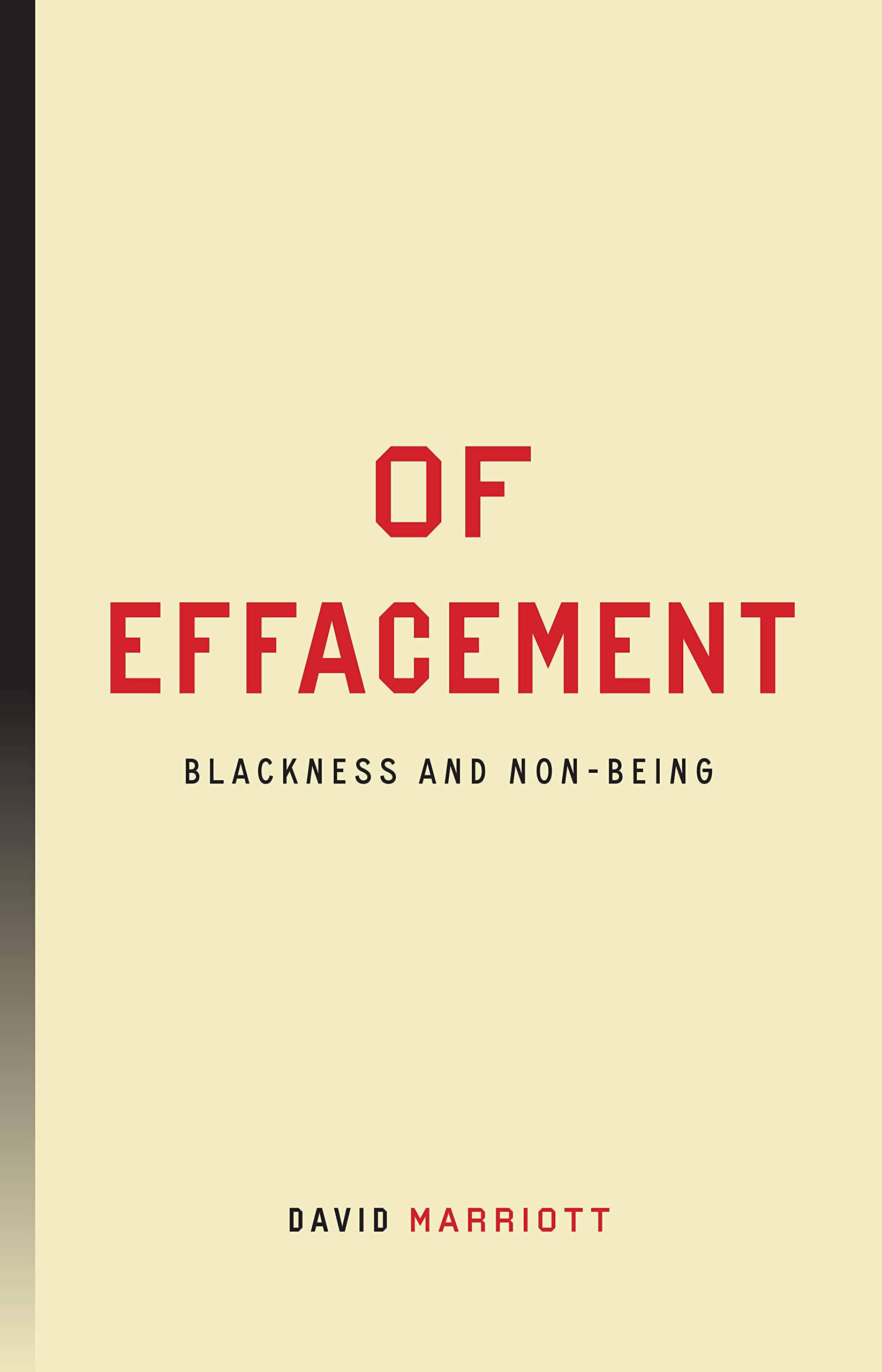 Buy Of Effacement: Blackness and Non-Being (Inventions: Black Philosophy, Politics, Aesthetics) — BookShops.in