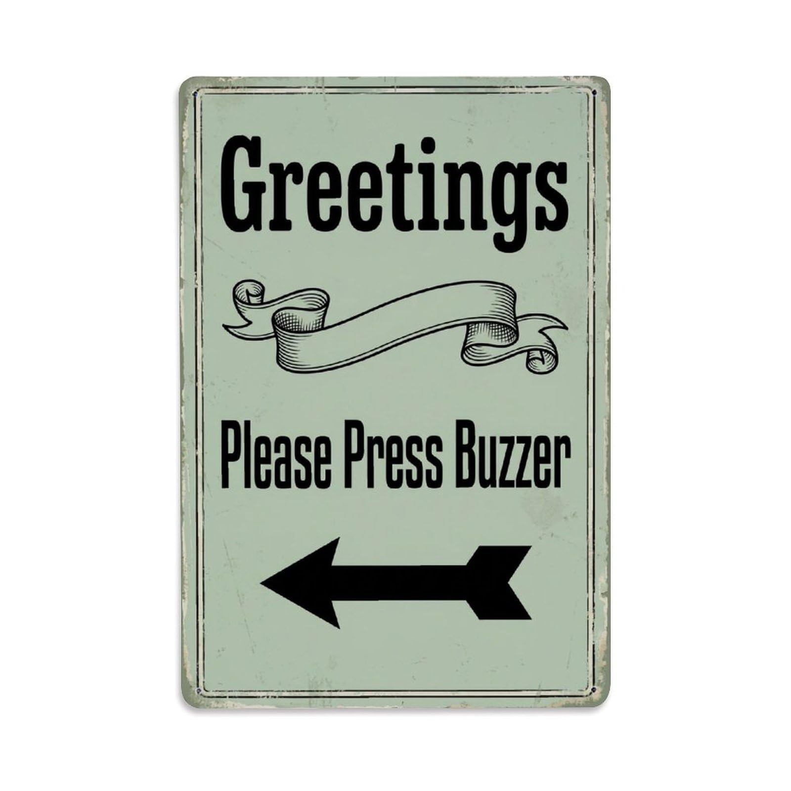 Metal Tin Sign Vintage Greetings Please Press Buzzer Arrow Ribbon