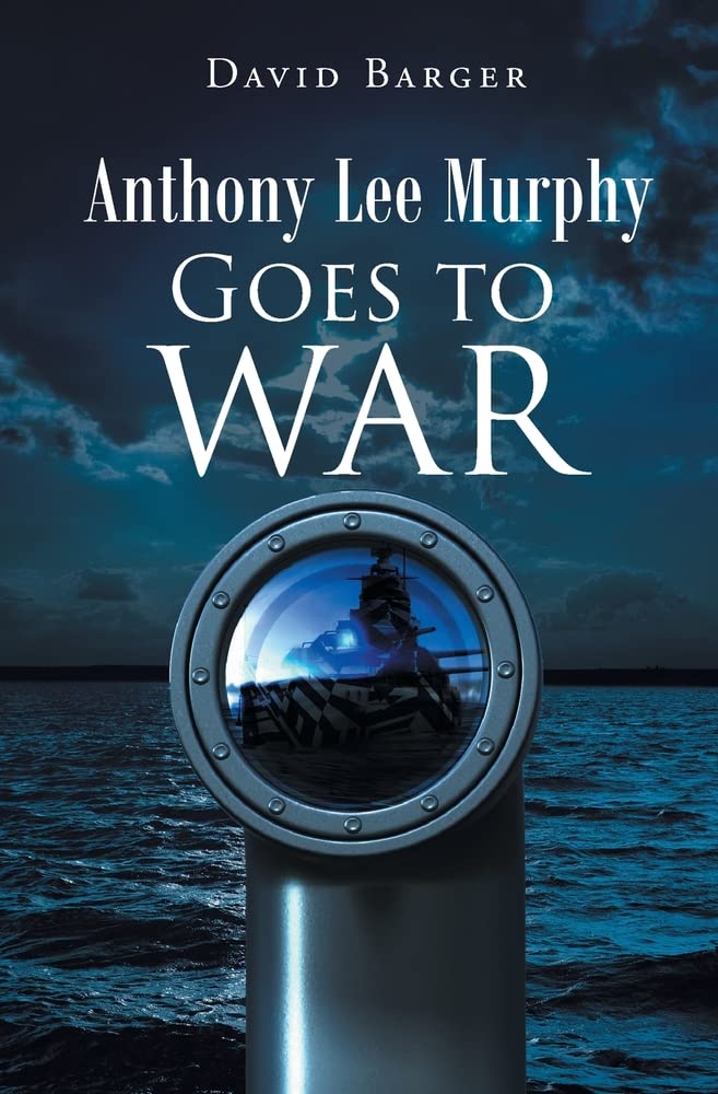 Anthony Lee Murphy: Goes to War