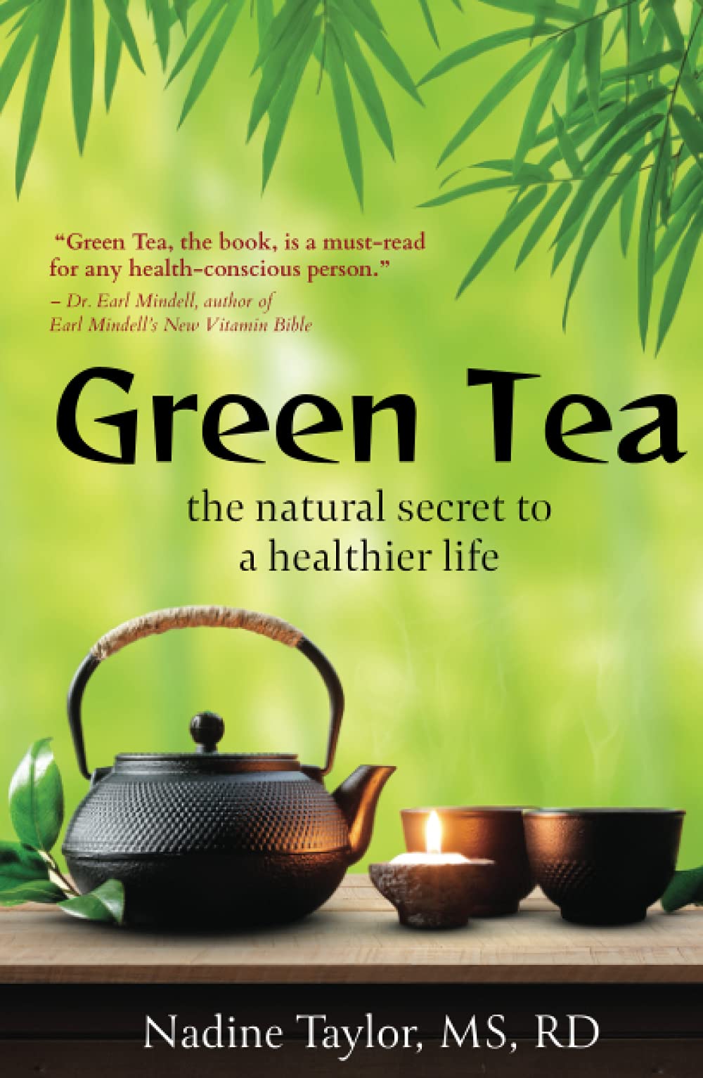 Green Tea: The Natural Secret to a Healthier Life