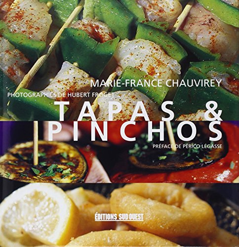 Télécharger Tapas & pinchos livre En ligne