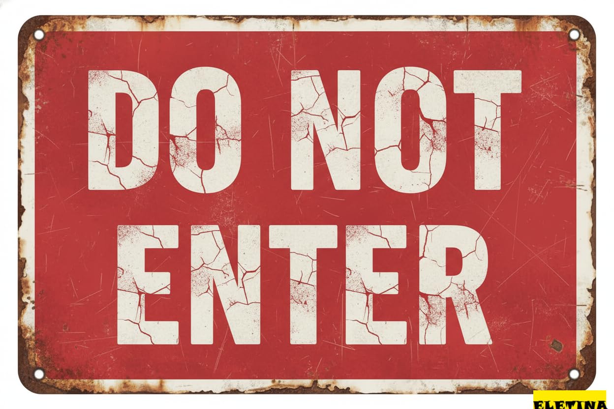 Vintage Metal Tin Sign for Do Not Enter S Outdoor - 12 X 8 Inch Aluminum No Entry Bedroom Door,Fence,Farmhouse,Business,Outside And Inside,Uv Protected And Weatherproof Private Property Decorative