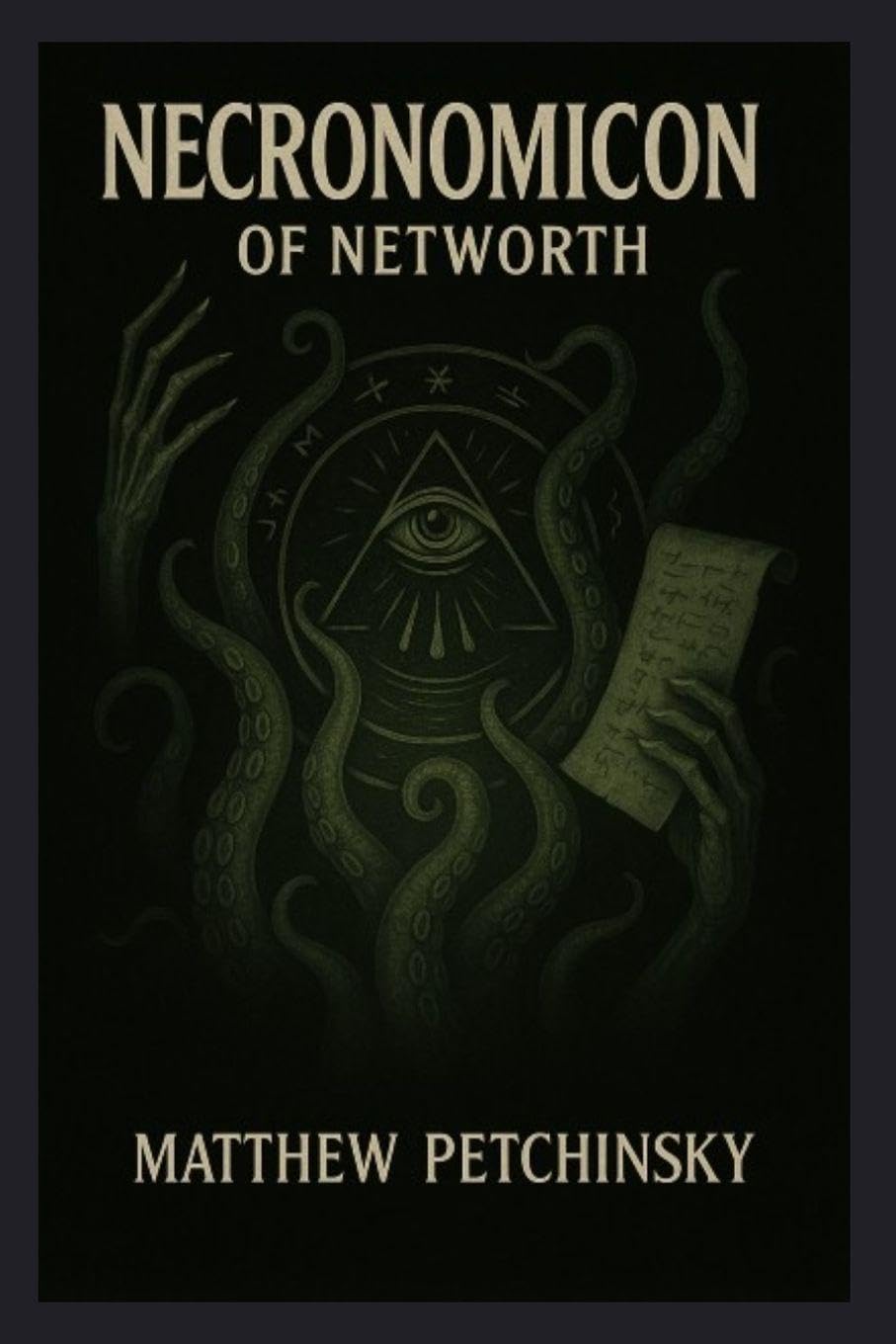 Necronomicon of Networth (Apophis Cthulhu)