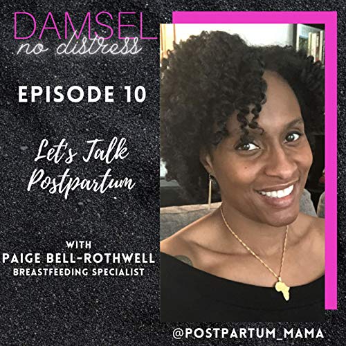 Let's Talk Postpartum with Paige Bell-Rothwell