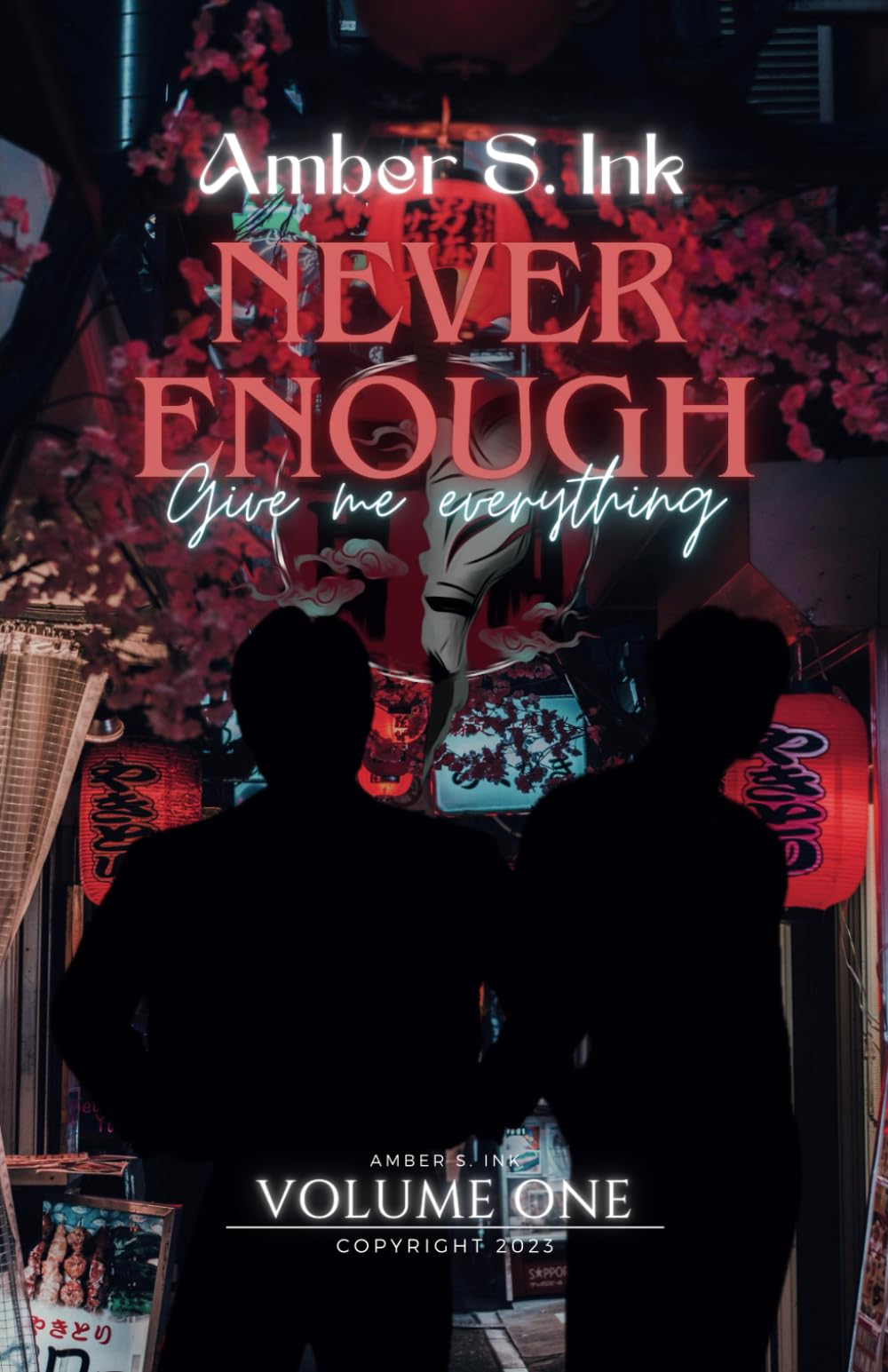 I - Never Enough || Give me everything: 1 (The Corrupted Hearts)