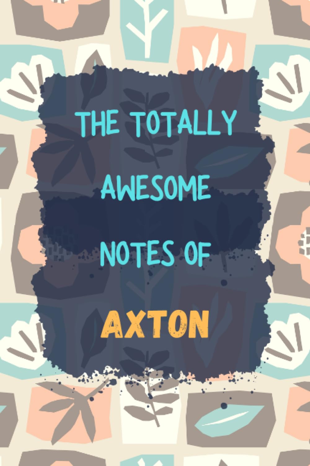 Axton's Notebook