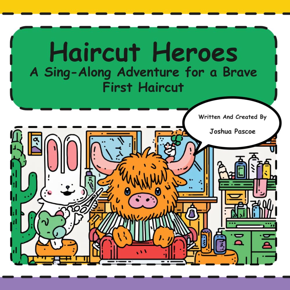 Haircut Heroes!: Sing-Along Adventure for a Brave First Haircut (Tune-In Tales Read & Sing Along)