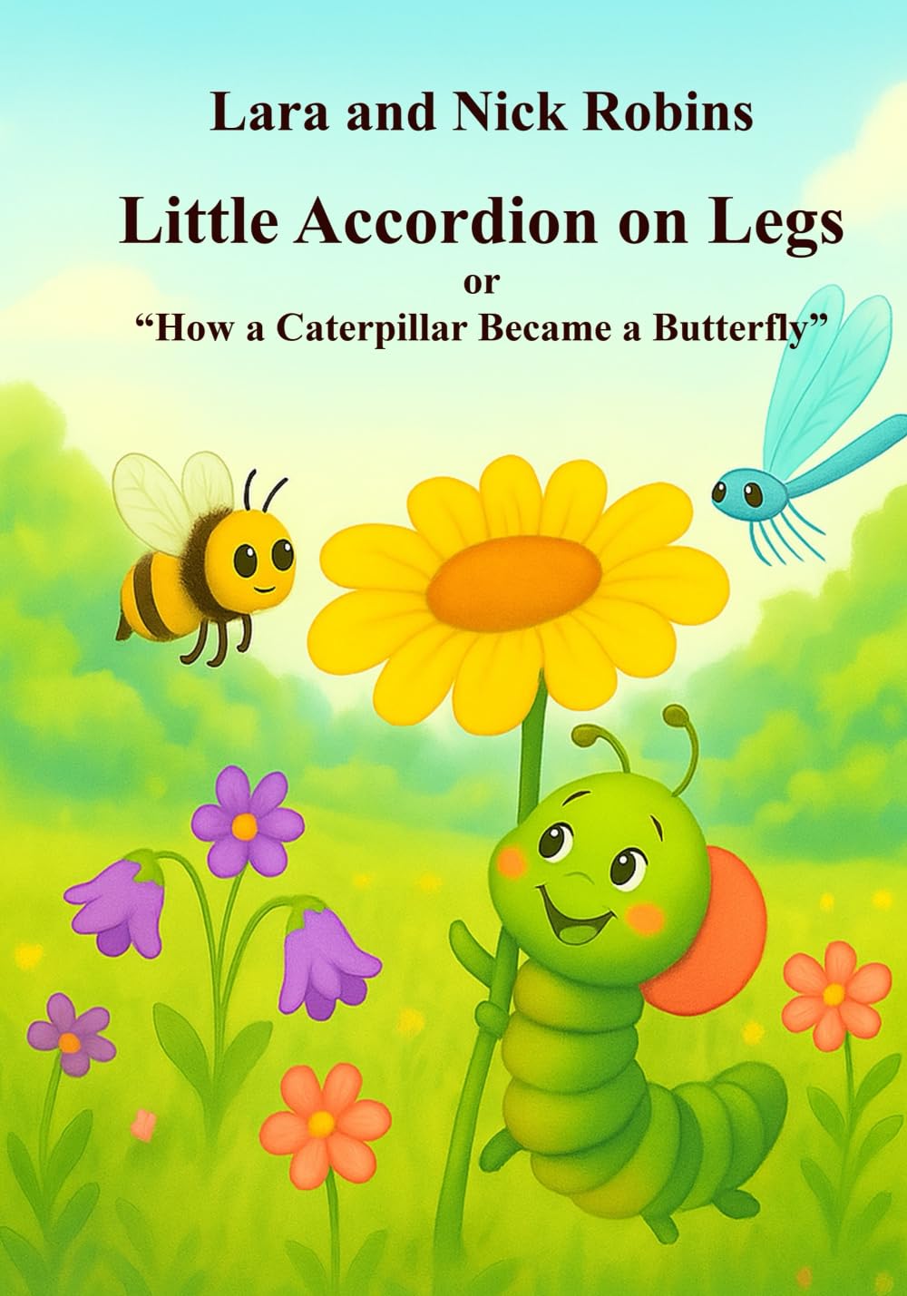 Little Accordion on Legs: How a Caterpillar Became a Butterfly (Forest Tails)