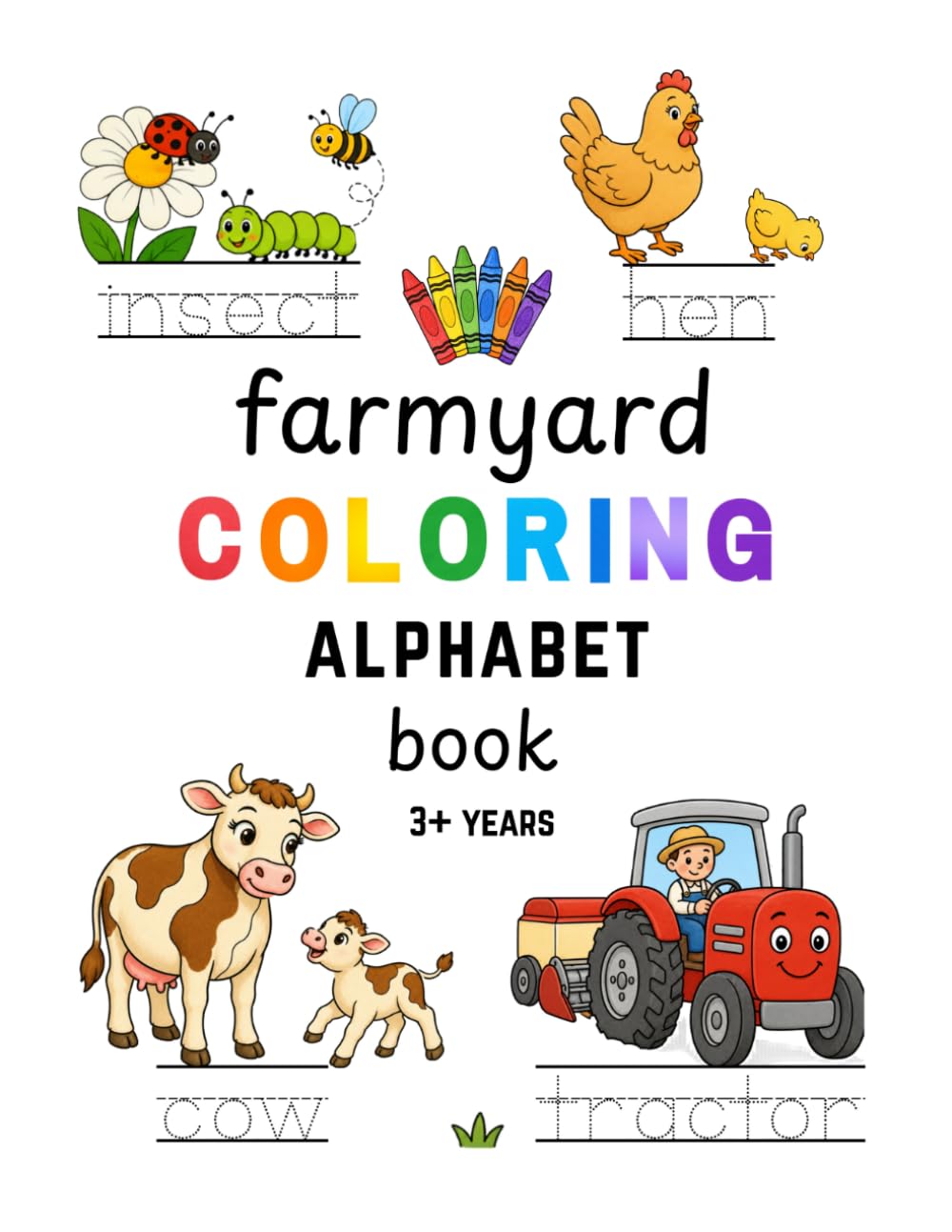 Farmyard Coloring Alphabet Book: Fun and educational coloring and word tracing