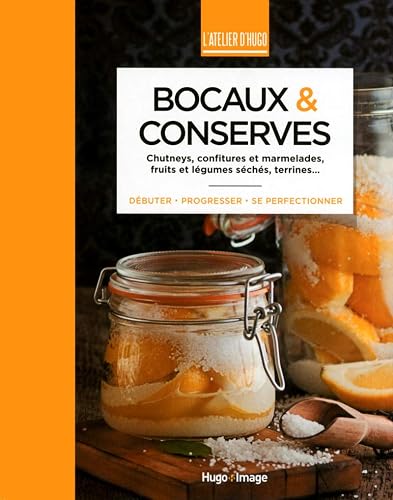 Bocaux et conserves - L'atelier d'Hugo