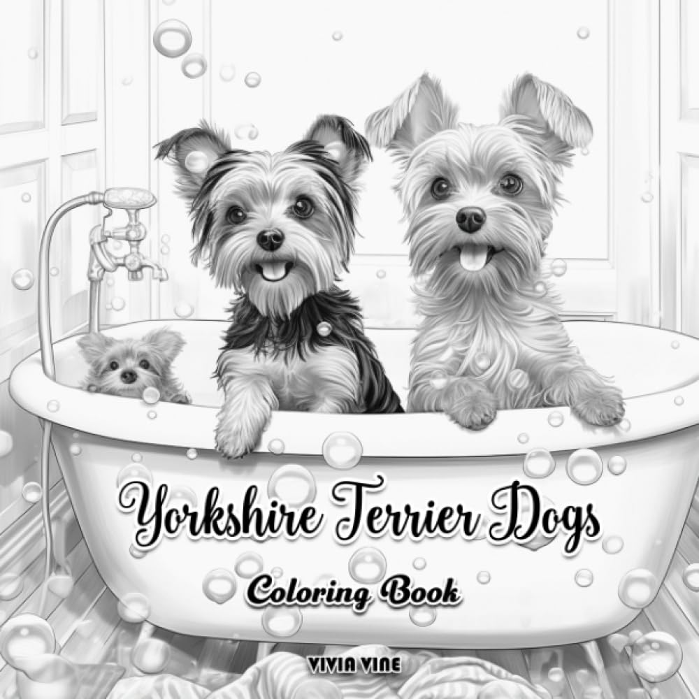 Yorkshire Terrier Dogs Coloring Book