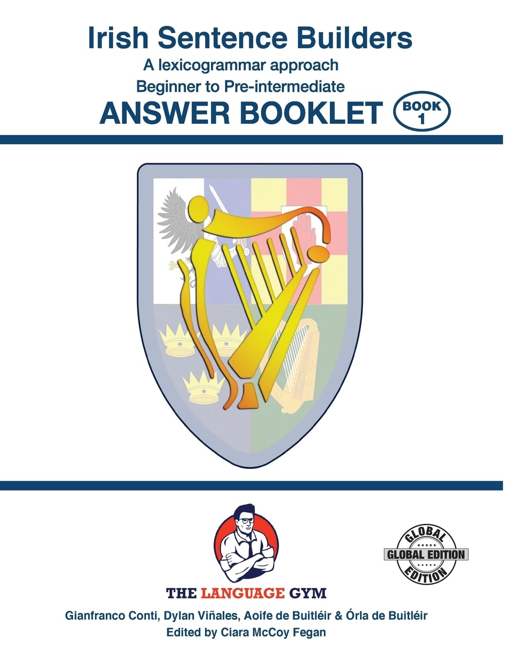 Irish Sentence Builders - B to Pre - Answer Book (The Language Gym)