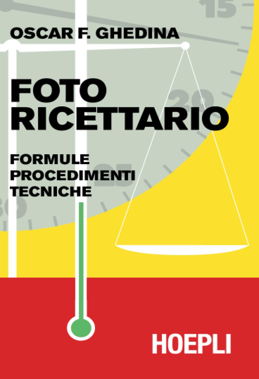 Foto ricettario: Formule. Procedimenti. Tecniche