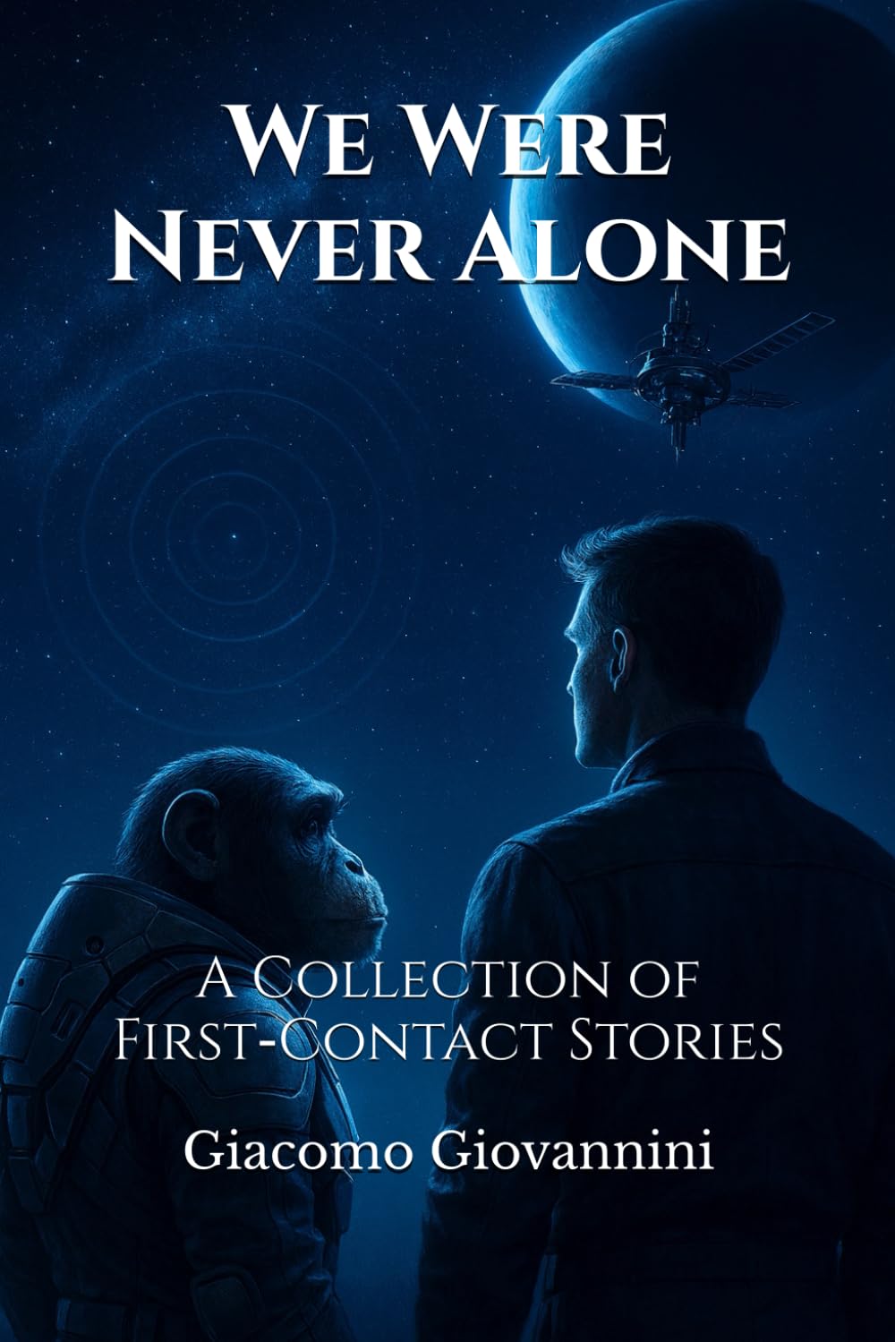 We Were Never Alone: A Collection of First‑Contact Stories