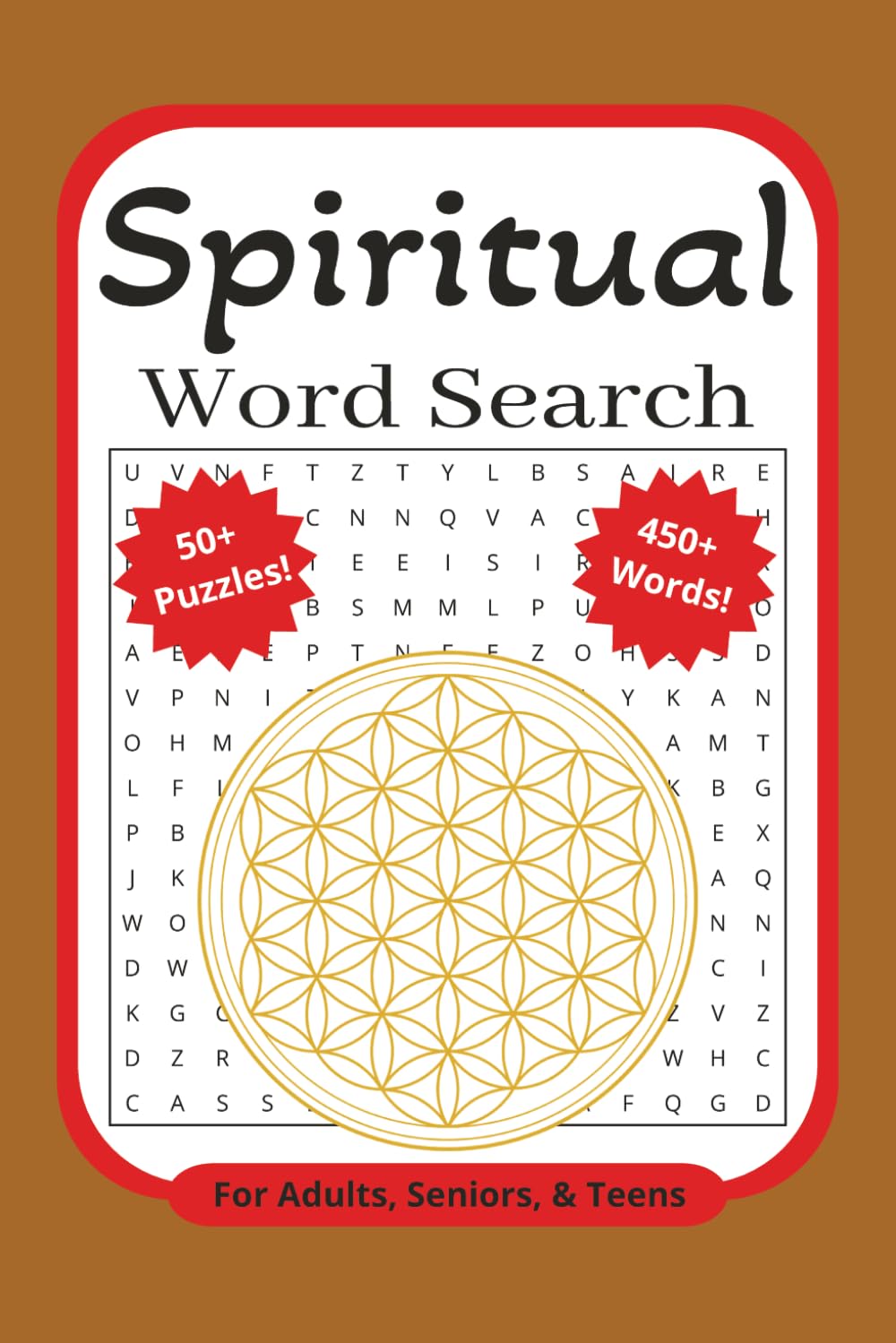 A Spiritual Word Search Book: A Spiritually Themed Word Search Puzzle Book for Adults, Seniors, and Teens