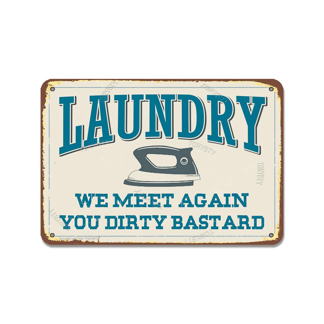 peiyeety Laundry We Meet Again You Dirty Bastard Metal Vintage Look Decoration Painting Sign for Home Bathroom Farmhouse Living Room Laundry Shop Store Funny Quote Wall Decor 8"x12"