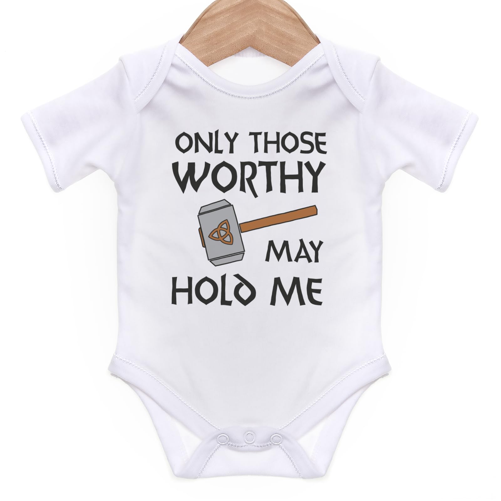 Only Those Worthy May Hold Me, Cute Baby Grow for Baby Girl or Boy, Cute and Comfortable Baby Vests