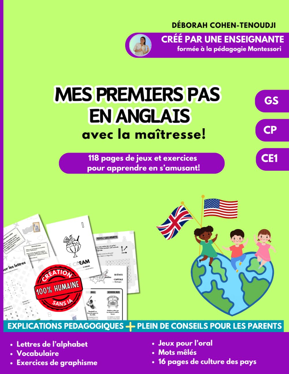 Mes Premiers Pas En Anglais | Cahier d'activités dès 4 ans | Lecture Ecriture Coloriage Culture Anglosaxone Jeux | Maternelle MS-GS: Découverte de ... et pédagogique (Cahiers d'apprentissage)