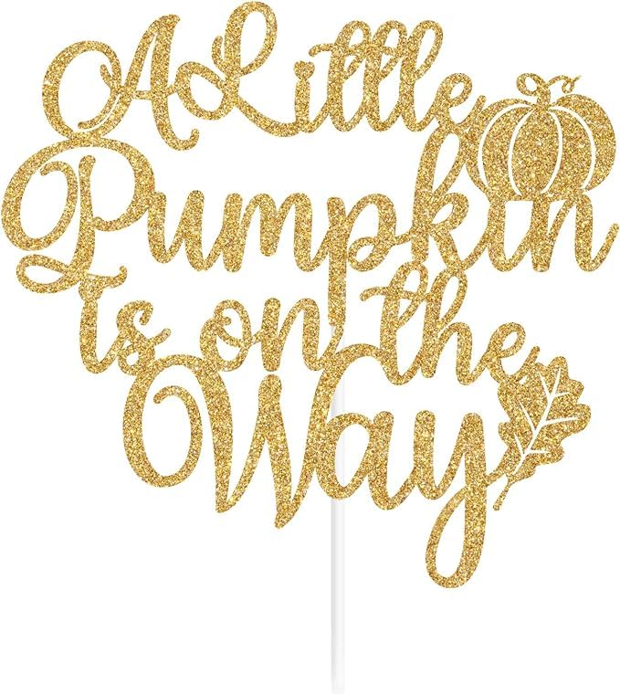 TrifleArte A Little Pumpkin is on the Way Cake Topper | Gold Glitter Cake Topper | Pumpkin Theme Party Cake Decoration | Pumpkin Theme Celebration 3