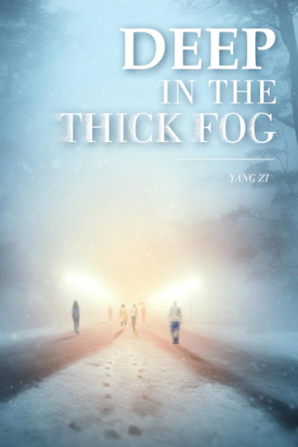 Deep in the Thick Fog