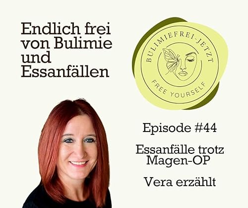 #44 - Essanf&auml;lle trotz Magen-OP - Vera erz&auml;hlt copertina