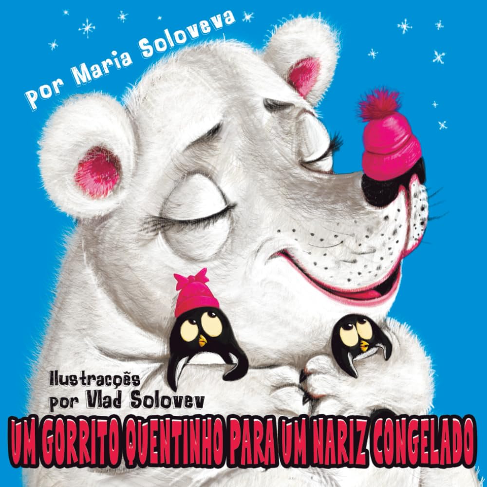 Um gorrito quentinho para um nariz congelado