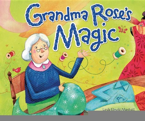 Grandma Rose's Magic (Shabbat) [School & Librar... B00FNSG4TA Book Cover