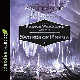 Prince Warriors and the Swords of Rhema Audiolibro Por Priscilla Shirer, Vikas Adam arte de portada