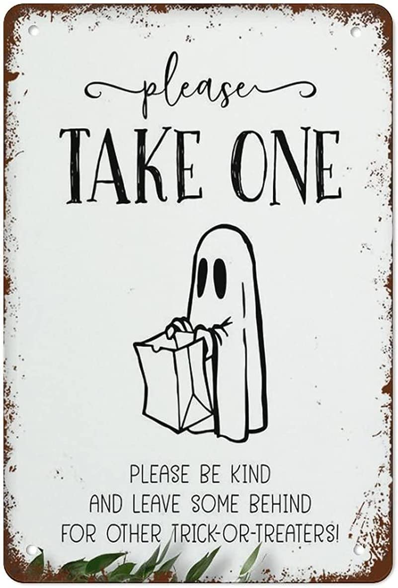 Please Take One Sign,Halloween Trick Or Treat,Please Be Kind and Leave Some Behind for Other Trick Or Treaters Retro Metal Tin Sign Vintage Aluminum Sign for Home Coffee Wall Decor 12 x 8 Inch
