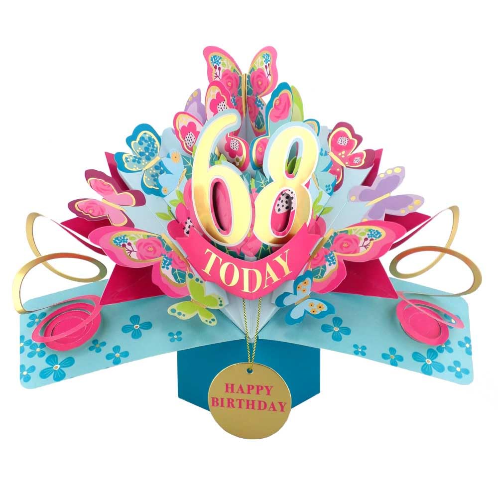 68 Today Happy 68th Birthday Pop-Up Greeting Card Love Kate's Pop Up Cards Her Design POP236MC68