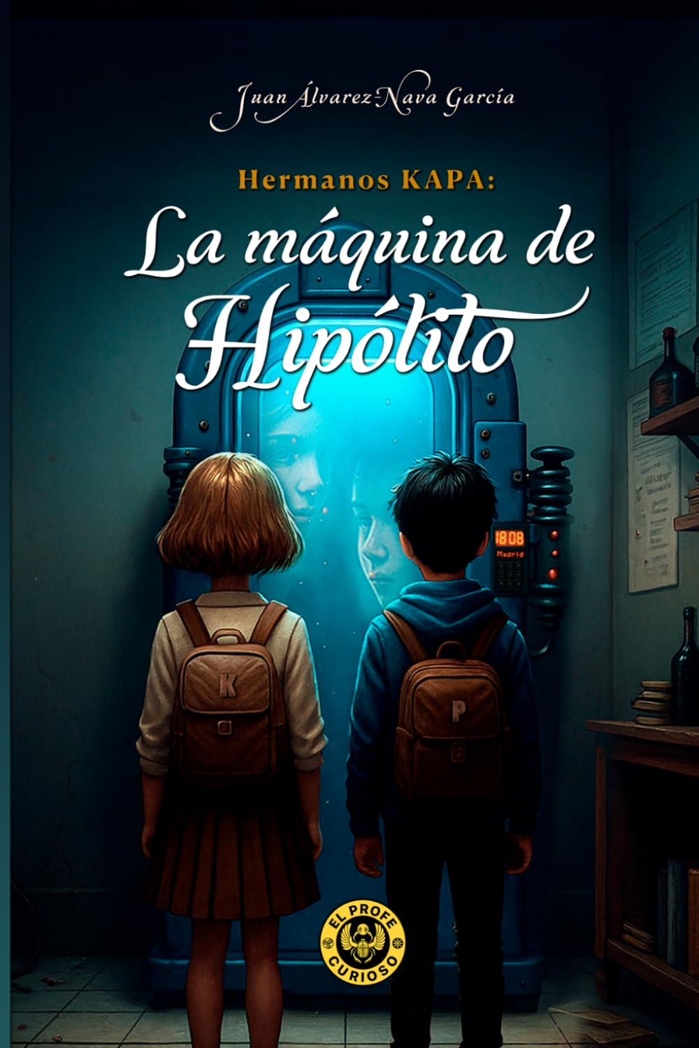 Hernamos KAPA. La máquina de Hipólito: elprofecurioso