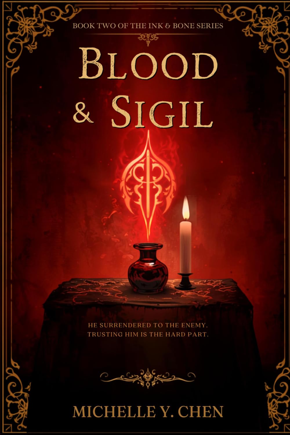 Blood & Sigil: An Ink & Bone Novel