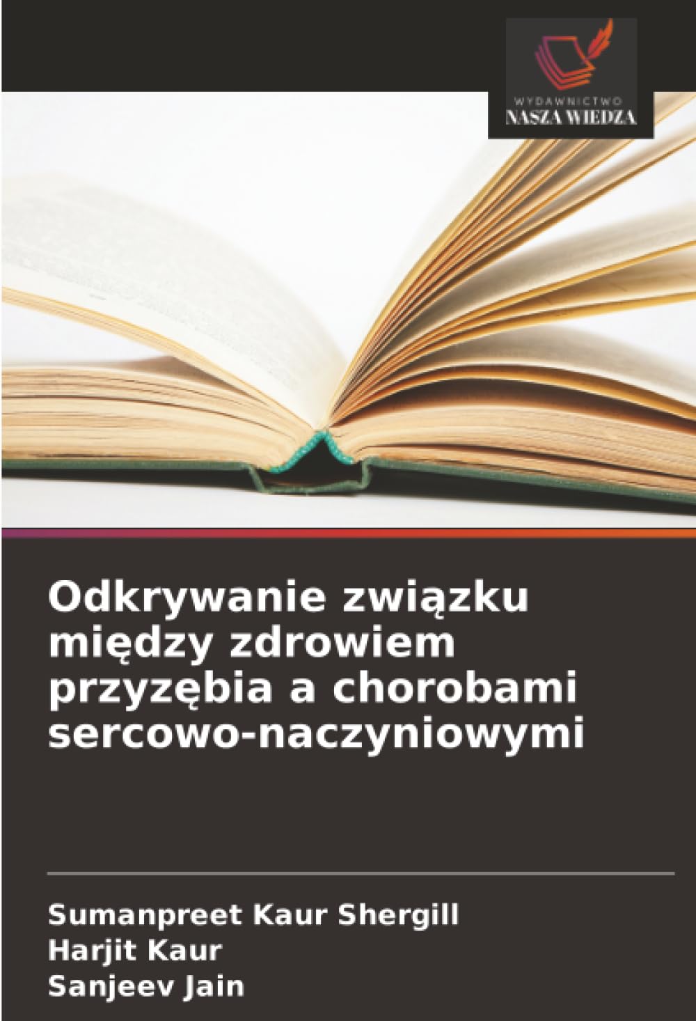 Odkrywanie zwi¿zku mi¿dzy zdrowiem przyz¿bia a chorobami sercowo-naczyniowymi