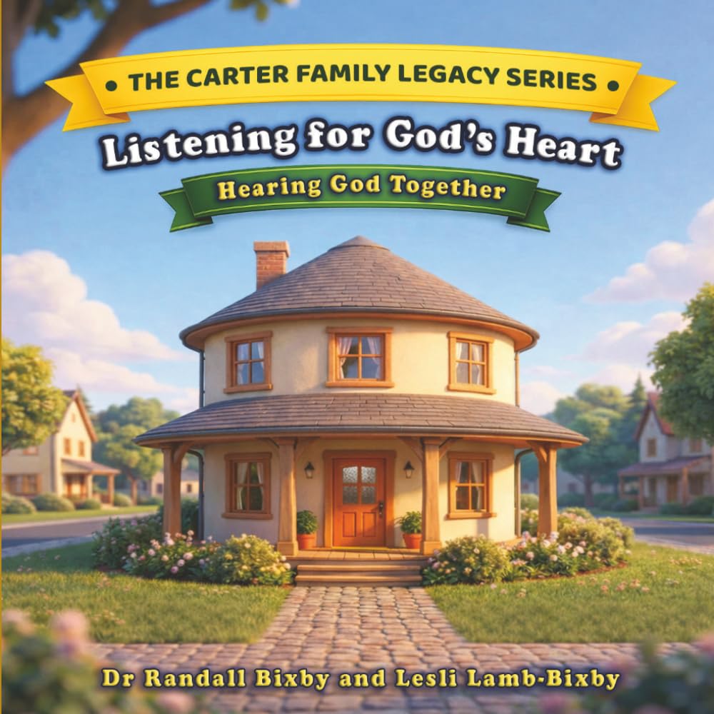 Listening for God's Heart: Hearing God Together (The Carter Family Legacy Series)