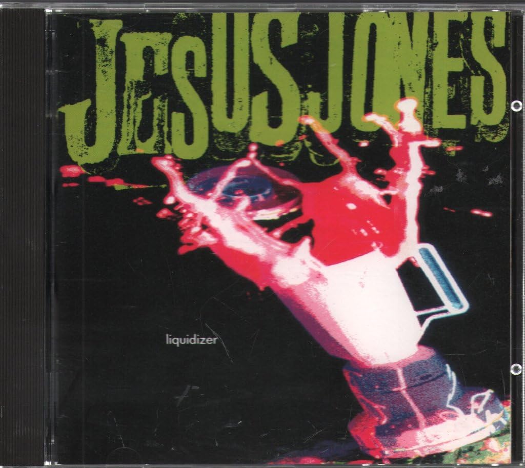 Liquidizer [Audio CD] Jesus Jones