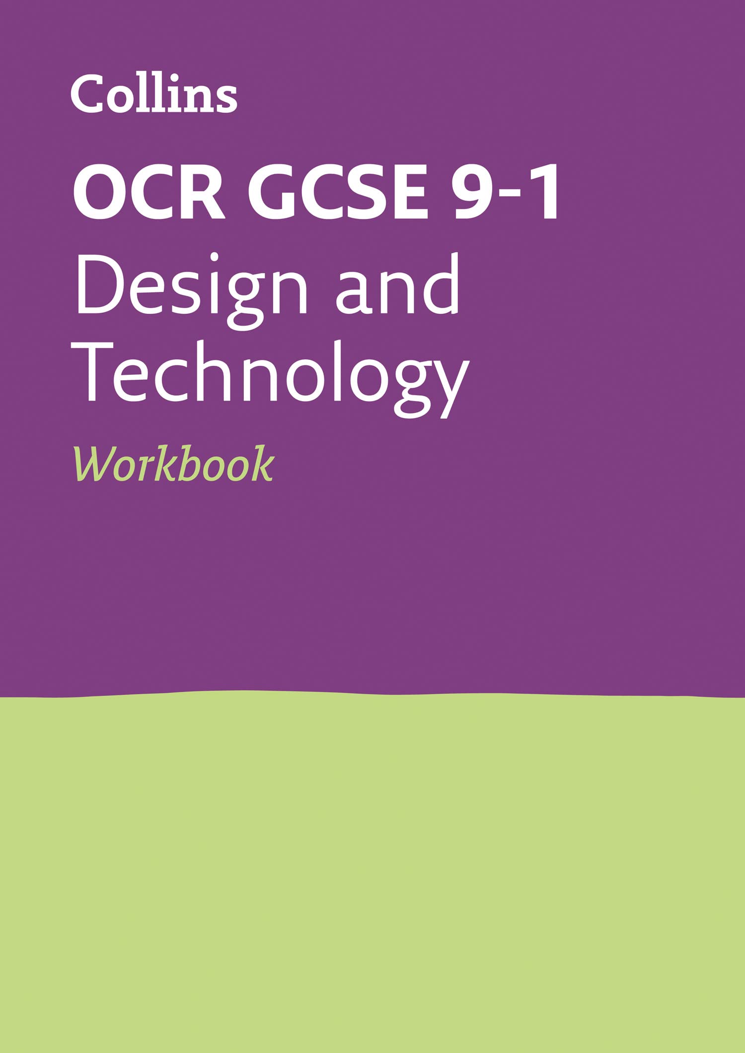 OCR GCSE 9-1 Design & Technology Workbook (Collins GCSE 9-1 Revision)