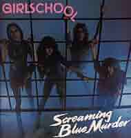 見本盤GIRLSCHOOL Screaming Blue Murder レコード 250px-Girlschool_sbm.jpg