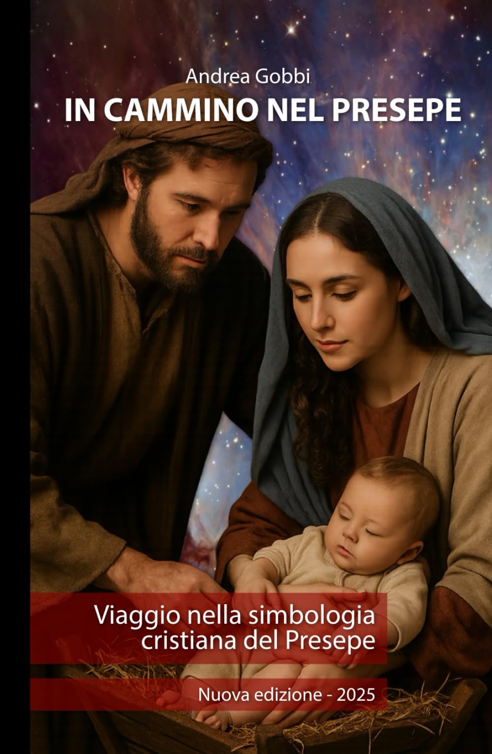 IN CAMMINO NEL PRESEPE: Viaggio nella simbologia cristiana del Presepe