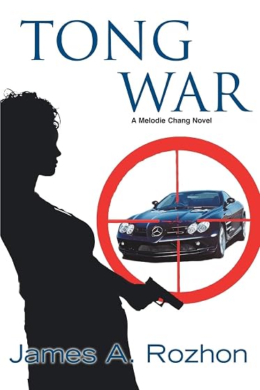 Tong War A Melodie Chang Novel
