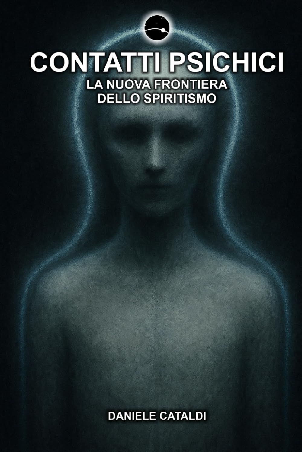 Contatti Psichici - La nuova frontiera dello spiritismo