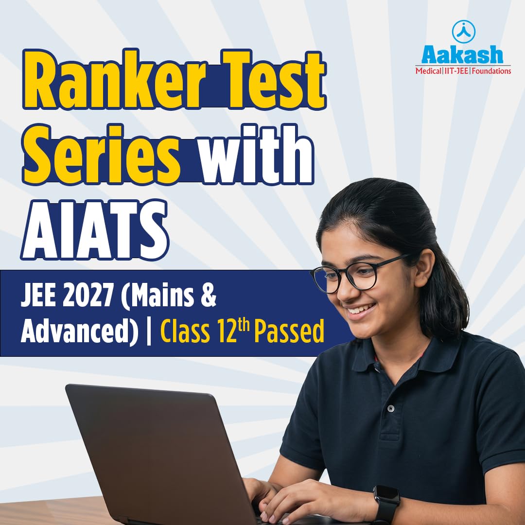 Aakash Institute | Ranker Test Series with AIATS | JEE MAINS & ADVANCED | Class 12th Passed / Dropper | JEE 2027-image-13