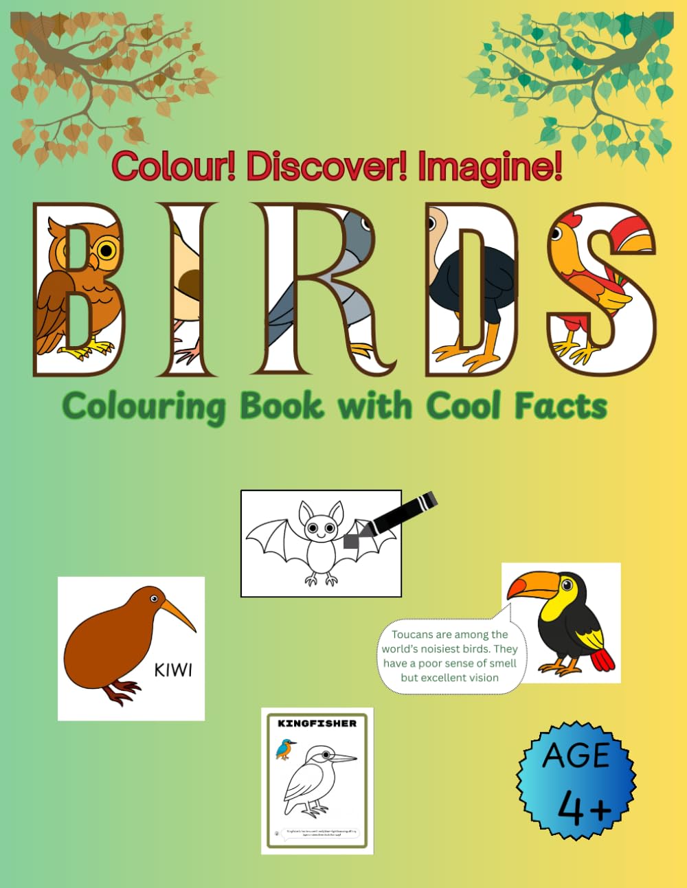 Birds - Colour! Discover! Imagine!: Colouring Book with Cool Facts for kids