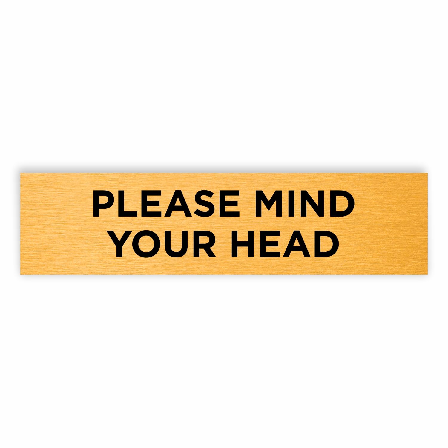Slimline Aluminium Please Mind Your Head Sign from ViroDisplay® – Brushed Gold 200 x 50mm – Durable Printed Surface – Self-Adhesive Fixing
